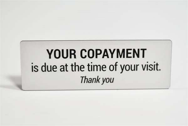 Copayment Reception Sign