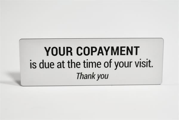 Copayment Reception Sign
