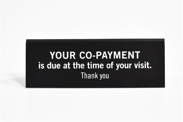 Co-pay Office Signs