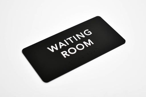 ADA Compliant Waiting Room Sign with Grade 2 Braille and Tactile Text
